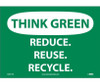 Think Green Reduce Reuse Recycle 10X14 Ps Vinyl