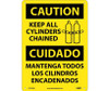 Caution: Keep All Cylinders Chained Bilingual - Graphic - 14X10 - .040 Alum - ESC530AB