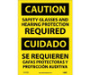 Caution: Safety Glasses And Hearing Protection Required - Bilingual - 14X10 - PS Vinyl - ESC718PB
