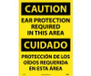 Caution: Ear Protection Required In This Area (Bilingual) - 20X14 - PS Vinyl - ESC73PC