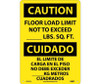 Caution: Floor Load Limit Not To Exceed __Lb. Sq. Ft. Bilingual - 14X10 - .040 Alum - ESC87AB