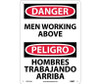 Danger: Men Working Above Bilingual - 14X10 - .040 Alum - ESD125AB