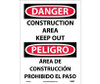 Danger: Construction Area Keep Out (Bilingual) - 14X10 - PS Vinyl - ESD266PB