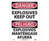 Danger: Explosives Keep Out Bilingual - 14X10 - PS Vinyl - ESD436PB