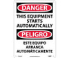 Danger This Equipment Starts Automatically Bilingual 14X10 .040 Alum