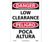 Danger: Low Clearance - Bilingual - 14X10 - PS Vinyl - ESD655PB