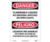 Danger Flammable Liquids No Smoking Matches Or Open Lights Bilingual 14X10 .040 Alum