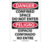 Danger: Confined Space Do Not Enter - Bilingual - 14X10 - PS Vinyl - ESD672PB