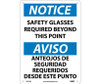 Notice: Safety Glasses Required Beyond This Point Bilingual - 14X10 - .040 Alum - ESN18AB