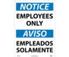 Notice: Employees Only (Bilingual) - 20X14 - PS Vinyl - ESN215PC