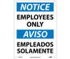 Notice Employees Only (Bilingual) 14X10 Rigid Plastic