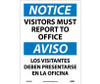 Notice: Visitors Report To Office Bilingual - 14X10 - PS Vinyl - ESN369PB