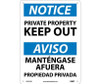 Notice Private Property Keep Out Bilingual 14X10 Rigid Plastic