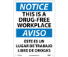 Notice: This Is A Drug-Free Workplace - Bilingual - 14X10 - .040 Alum - ESN376AB