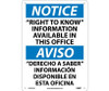 Notice: "Right To Know" Information Available In This Office - Bilingual - 14X10 - .040 Alum - ESN379AB