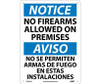 Notice No Firearms Allowed On Premises Bilingual 14X10 .040 Alum