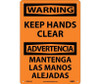 Warning: Keep Hands Clear Bilingual - 14X10 - .040 Alum - ESW501AB