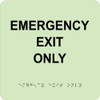 Emergency Exit Only - 8X8 - Glow Ada - GADA100BK