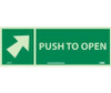 Push To Open (W/ Arrow) - 5X14 - PS Glow - GL317P