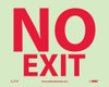 Signs - No Exit - 4X5 PS Glow - GL779P