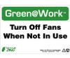 Turn Off Fans When Not In Use - 7X10 - Recycle Plastic - GW1045