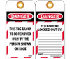 Tags - Danger: This Tag & Lock To Be Removed Only By The Person Shown On Back - 6X3 - Synthetic Paper - Pack of 25 (Hole) - LOTAG1ST
