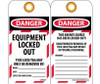 Tag Danger Equipment Locked Out 6X3 1/4 Unrip Vinyl 25/Pk       Grommet