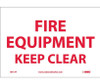 Fire Equipment Keep Clear 7X10 Ps Vinyl