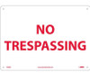 No Trespassing - 10X14 - .040 Alum - M58AB