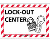 Lock-Out Center (W/Graphic) - 7X10 - PS Vinyl - M706P