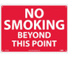No Smoking Beyond This Point 10X14 .040 Alum