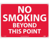 No Smoking Beyond This Point - 10X14 - Rigid Plastic - M721RB