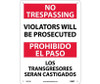 No Trespassing Violators Will Be Prosecuted - Bilingual - 14X10 - .040 Alum - M732AB