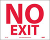 Signs - No Exit - 4X5 - PS Vinyl - M779P