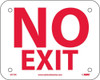 Signs - No Exit - 4X5 - Rigid Plastic - M779R