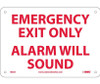 Emergency Exit Only Alarm Will Sound - 7X10 - .040 Alum - M85A