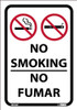 No Smoking No Fumar Sign,10X7 Pressure Sensitive Vinyl