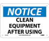 Notice Clean Equipment After Using 7X10 Rigid Plastic