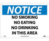 Notice: No Smoking No Eating No Drinking In - 10X14 - .040 Alum - N12AB