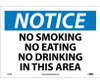 Notice: No Smoking No Eating No Drinking In This.. - 10X14 - PS Vinyl - N12PB