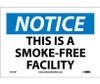 Notice: This Is A Smoke Free Facility - 7X10 - PS Vinyl - N172P