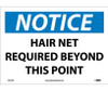 Notice: Hair Net Required Beyond This Point - 10X14 - PS Vinyl - N216PB