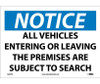 Notice: All Vehicles Entering Or Leaving The Premises Subject To Search - 10X14 - PS Vinyl - N243PB