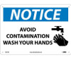 Notice Avoid Contamination Wash Your Hands Graphic 10X14 .040 Alum