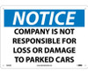 Notice Company Is Not Responsible For Loss Or Damage To Parked Cars,10X14 .040 Alum