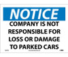 Notice: Company Is Not Responsible For Loss Or Damage To Parked Cars - 10X14 - PS Vinyl - N253PB