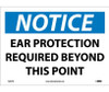 Notice: Ear Protection Required Beyond This Point - 10X14 - PS Vinyl - N265PB