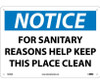 Notice: For Sanitary Reasons Help Keep This Place Clean - 10X14 - .040 Alum - N278AB