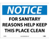 Notice: For Sanitary Reasons Help Keep This Place Clean - 10X14 - PS Vinyl - N278PB