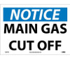 Notice: Main Gas Cut Off - 10X14 - PS Vinyl - N295PB